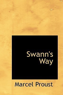 Swann's Way(English, Hardcover, Proust Marcel)