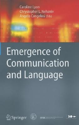 Emergence of Communication and Language(English, Hardcover, unknown)