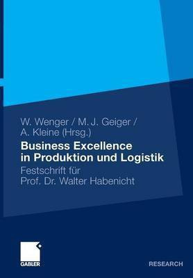 Business Excellence in Produktion und Logistik(German, Hardcover, unknown)