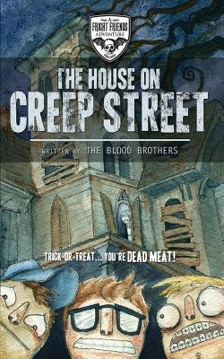 The House on Creep Street(English, Paperback, Brothers Blood)