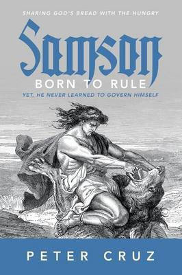 Samson - Born to Rule(English, Paperback, Cruz Peter)