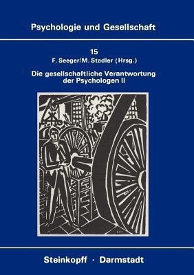 Die Gesellschaftliche Verantwortung der Psychologen II(German, Paperback, unknown)