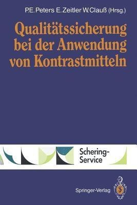 Qualitaetssicherung bei der Anwendung von Kontrastmitteln(German, Paperback, unknown)