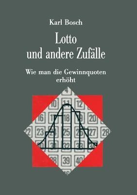 Lotto und andere Zufaelle(German, Paperback, Bosch Karl)