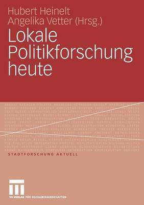 Lokale Politikforschung heute(German, Paperback, unknown)