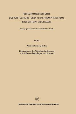 Untersuchung der Waescheentwaesserung mit Hilfe von Zentrifugen und Pressen(German, Paperback, unknown)