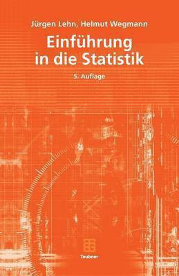 Einfuehrung in die Statistik(German, Paperback, Lehn Juergen)