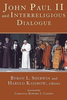 John Paul II and Interreligious Dialogue(English, Paperback, unknown)