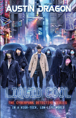 Liquid Cool (Liquid Cool Book 1)(English, Paperback, Dragon Austin)