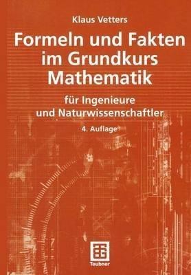 Formeln und Fakten im Grundkurs Mathematik(German, Paperback, Vetters Klaus)