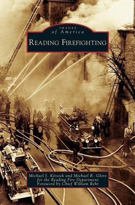 Reading Firefighting(English, Hardcover, Kitsock Michael J)
