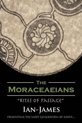 The Moraceaeians(English, Paperback, Ian-James)