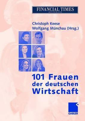 101 Frauen der deutschen Wirtschaft(German, Hardcover, unknown)