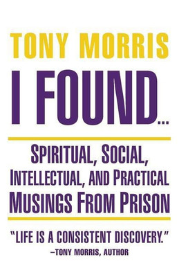 I Found ...(English, Paperback, Morris Tony)