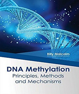 DNA Methylation: Principles, Methods and Mechanisms(English, Hardcover, unknown)