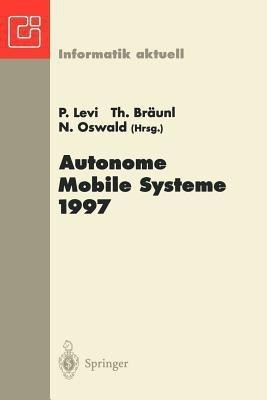 Autonome Mobile Systeme 1997(German, Paperback, unknown)