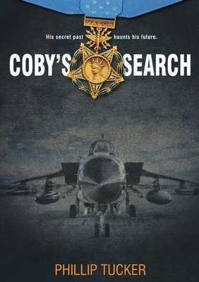 Coby's Search(English, Paperback, Tucker Phillip J)
