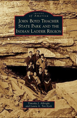 John Boyd Thacher State Park and the Indian Ladder Region(English, Hardcover, Albright Timothy J)