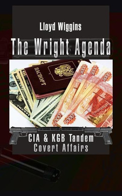 The Wright Agenda(English, Paperback, Wiggins Lloyd)