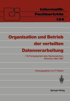 Organisation und Betrieb der verteilten Datenverarbeitung(German, Paperback, unknown)