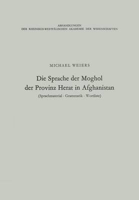 Die Sprache der Moghol der Provinz Herat in Afghanistan(German, Paperback, Weiers Michael)