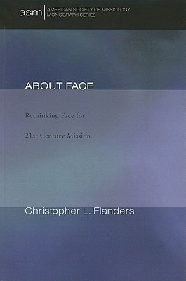About Face(English, Paperback, Flanders Christopher L)
