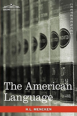 The American Language(English, Paperback, Mencken H L Professor)