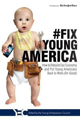 #Fix Young America(English, Paperback, Council Young Entreprenuer)