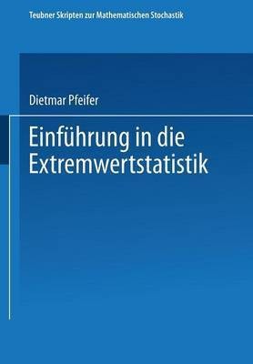 Einfuehrung in die Extremwertstatistik(German, Paperback, unknown)