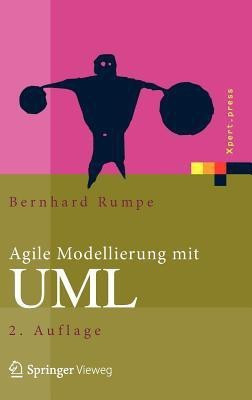 Agile Modellierung mit UML(German, Hardcover, Rumpe Bernhard)