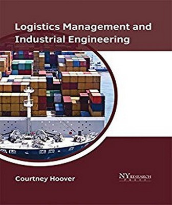 Logistics Management and Industrial Engineering(English, Hardcover, unknown)