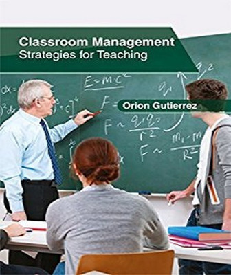 Classroom Management: Strategies for Teaching(English, Hardcover, unknown)