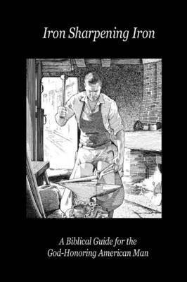 Iron Sharpening Iron(English, Paperback, Lefavor Paul D)