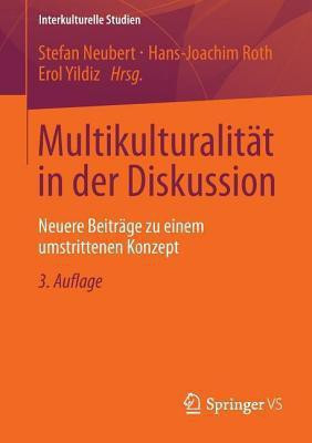 Multikulturalitaet in der Diskussion(German, Paperback, unknown)
