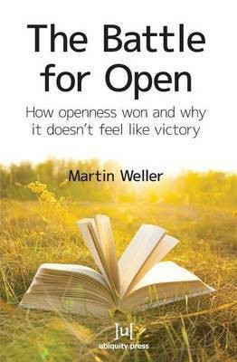 The Battle for Open(English, Paperback, Weller Martin)