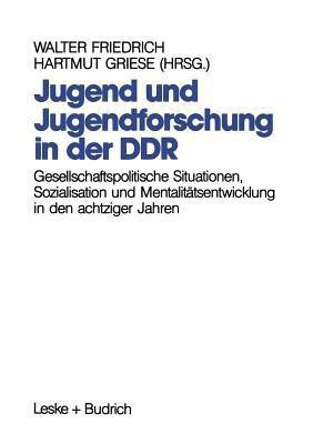 Jugend und Jugendforschung in der DDR(German, Paperback, unknown)