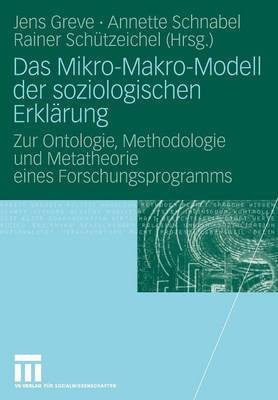 Das Mikro-Makro-Modell der soziologischen Erklaerung(German, Paperback, unknown)