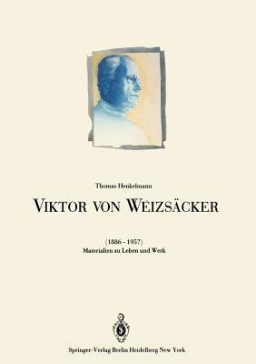 Viktor von Weizsacker (1886-1957)(German, Paperback, Krehl Peter O. K.)