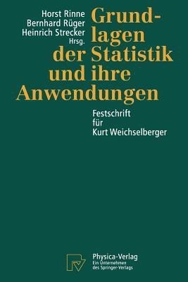 Grundlagen der Statistik und ihre Anwendungen(German, Paperback, unknown)