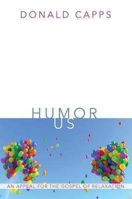 Humor Us(English, Paperback, Capps Donald Dr)
