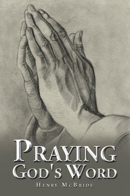 Praying God's Word(English, Paperback, McBride Henry)