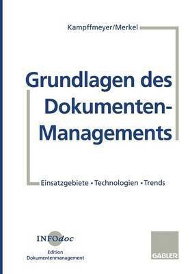 Grundlagen des Dokumenten-Managements(German, Paperback, Merkel Barbara)