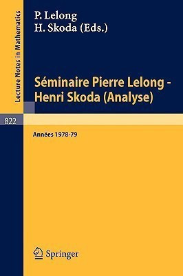 Seminaire Pierre Lelong - Henri Skoda (Analyse)(French, Paperback, unknown)