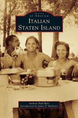 Italian Staten Island(English, Hardcover, Mele Andrew Paul)