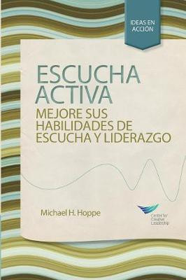 Active Listening(Spanish, Paperback, Hoppe Michael H)