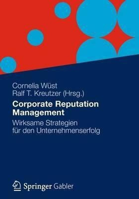 Corporate Reputation Management(German, Paperback, unknown)