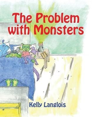 The Problem with Monsters(English, Paperback, Langlois Kelly)