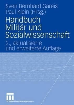 Handbuch Militaer und Sozialwissenschaft(German, Hardcover, unknown)