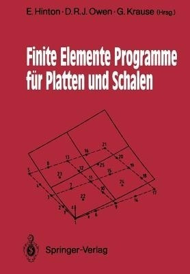 Finite Elemente Programme fuer Platten und Schalen(German, Paperback, unknown)