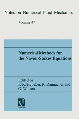 Numerical methods for the Navier-Stokes equations(German, Paperback, Hebeker Friedrich-Karl)